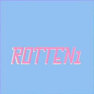 Rotten1 (Explicit)