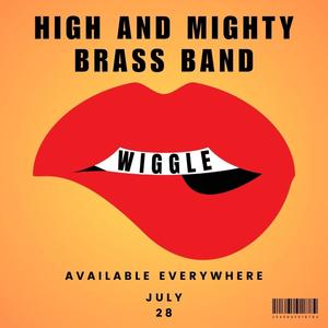 Wiggle (Explicit)