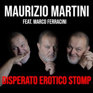 Disperato Erotico Stomp (Explicit)