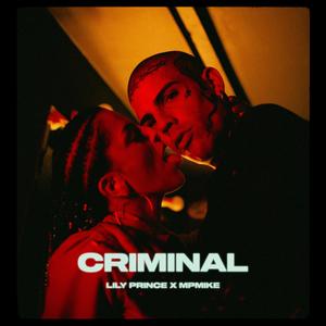 Criminal (feat. Mp Mike)