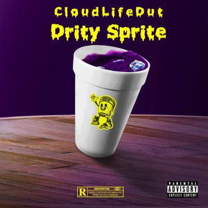 Dirty Sprite (Explicit)