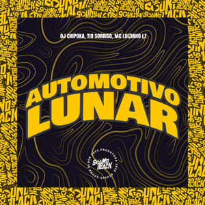 Automotivo Lunar (Explicit)