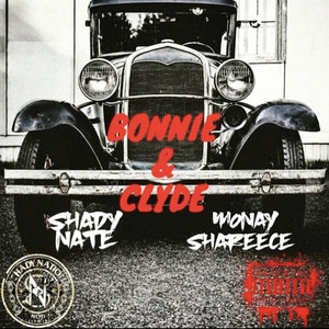 Bonnie & Clyde (Explicit)