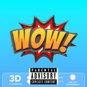 Wow (Explicit)