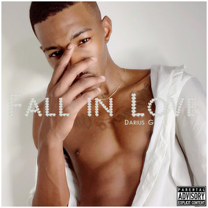 Fall in Love (Explicit)