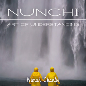 Nunchi: Art of Understanding