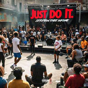 Just Do It (Explicit)