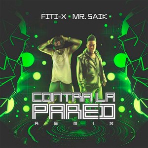 Contra la Pared (Remix)