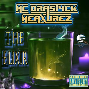 The Elixir (feat. Shaolin BeatMaker) [Explicit]