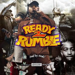 Ready 2 Rumble (feat. Deeboystunna) [Vandal] [Explicit]