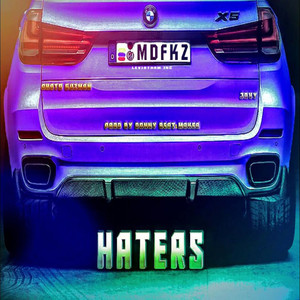 Haters (Explicit)