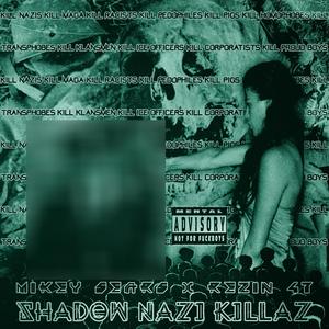 Shadow Nazi Killaz (Explicit)