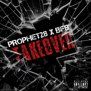 TAKEOVER (feat. BlueFaceBoys) (Explicit)