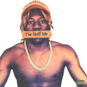 I'm Still Me (Explicit)