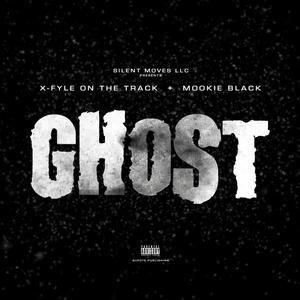 Ghost (Walk Thru) (feat. X-Fyle) [Explicit]