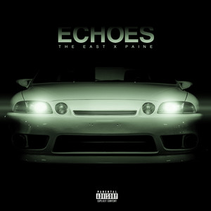 ECHOES (Explicit)