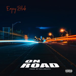 On Road (Explicit)