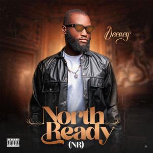 North Ready (NR) [Explicit]