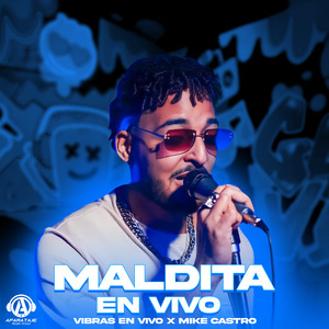 Maldita (En Vivo)