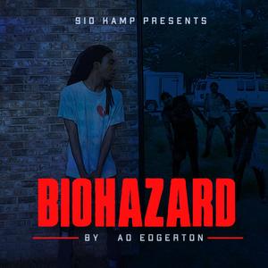 Biohazard (Explicit)