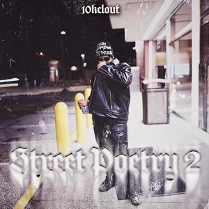 Street Poerty 2 (Explicit)