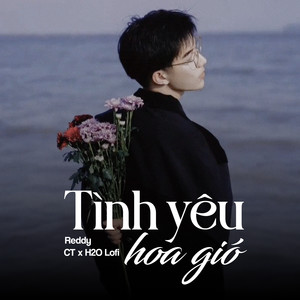 Tình Yêu Hoa Gió (Lofi)