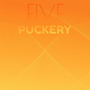 Five Puckery