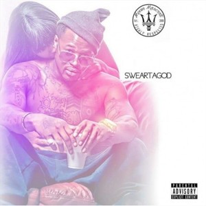 Sweartagod (Explicit)