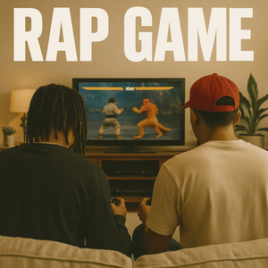 Rap Game (Explicit)
