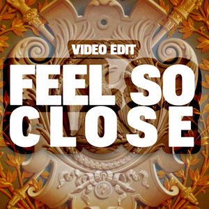 Feel So Close (Radio Edit)