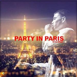 Party In Paris (Explicit)