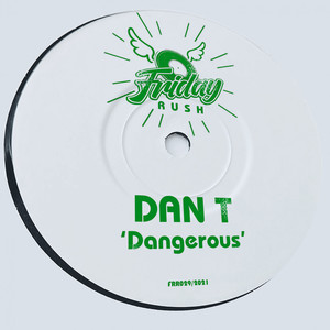 Dangerous (Original Mix)