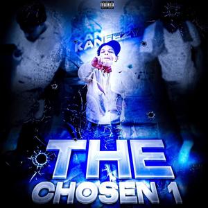 The Chosen 1 (Explicit)