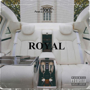 Royal (Explicit)