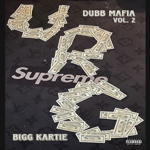 Dubb Mafia Vol.2 (Explicit)