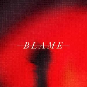 Blame / 虔诚