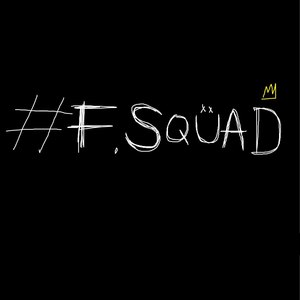 F Squad