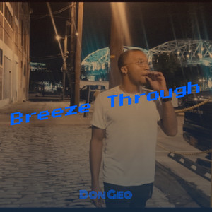 Breeze Through (Explicit)