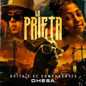 La Prieta (Explicit)