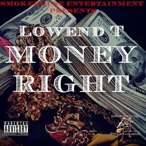 Money Right (Explicit)