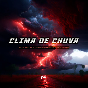 CLIMA DE CHUVA (Explicit)