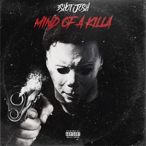 Mind Of A Killa (Explicit)