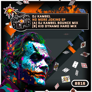 No More Joking (Kid Dynamo Hard Mix)