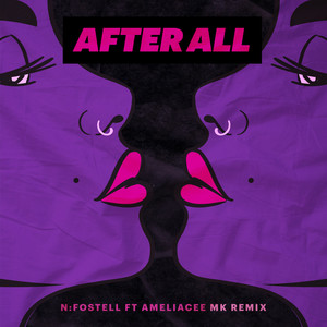 After All (feat. AmeliaCee) (MK Remix)