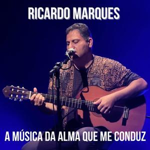 A música da alma que me conduz