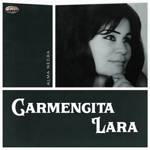 Carmencita Lara - Llegó la fiesta