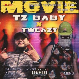 Movie (feat. Tweazy) (Explicit)