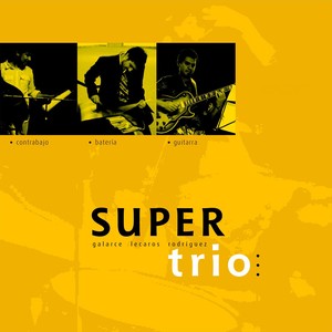 Super Trio (Vol. 2)