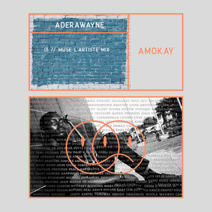 Amokay (Muse L'Artiste Mix) [Explicit]