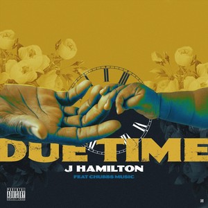 Due Tme(feat. Chubbs Music) (Explicit)